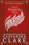 The Mortal Instruments 06. City Of Heavenly Fire