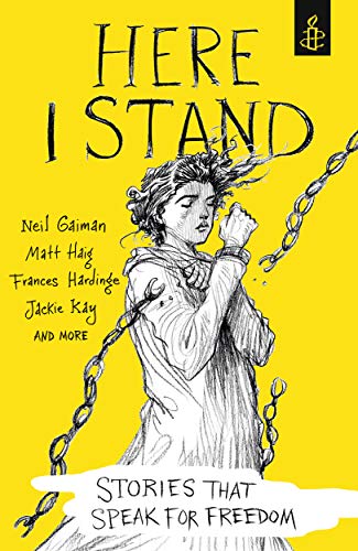 Here I Stand: Stories That Speak For Freedom book cover