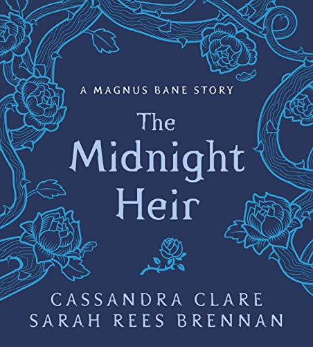 The Midnight Heir (With: Sarah Rees Brennan) cover