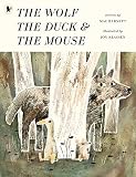 Book cover for “Wolf The Duck & The Mouse”