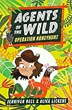 Agents of the Wild: Operation Honeyhunt