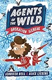 Agents of the Wild: Operation Icebeak