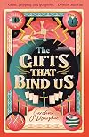 The Gifts That Bind Us
