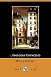 Unconscious Comedians