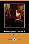 Tales and Novels - Volume 05