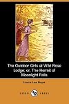 The Outdoor Girls at Wild Rose Lodge