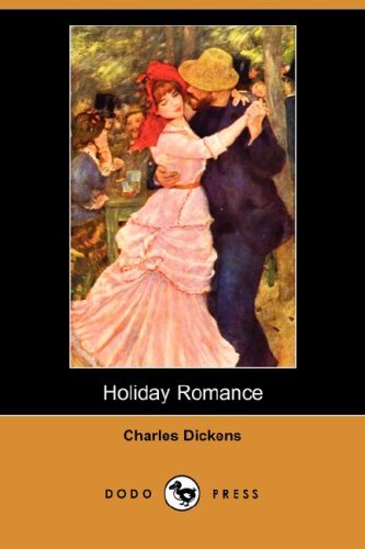 Holiday Romance (By: Charles Dickens) cover