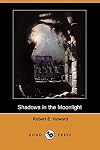 Shadows in the Moonlight [short story]