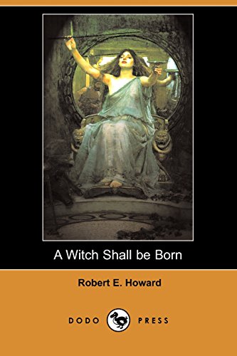 A Witch Shall Be Born book cover