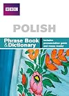 Polish Phrase Book & Dictionary: Includes Pronunciation Guide & Menu Reader (Polish Edition)