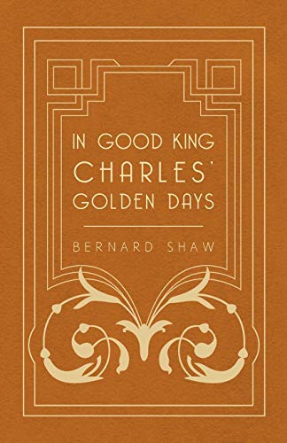 In Good King Charles' Golden Days book cover