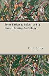 From Shikar & Safari - A Big Game Hunting Anthology