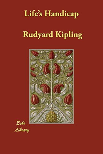 Life's Handicap (By: Rudyard Kipling) cover