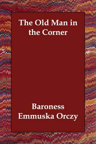 The Old Man in the Corner book cover
