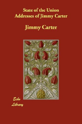State of the Union Addresses of Jimmy Carter cover