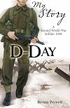 D-Day (My Story)