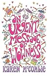 An Urgent Message of Wowness