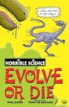 Evolve or Die