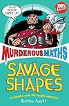 Vicious Circles and Other Savage Shapes