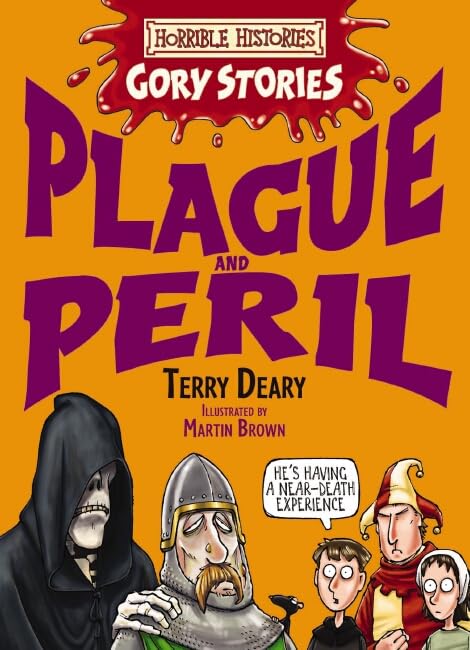 The Measly Middle Ages / Plague And Peril book cover