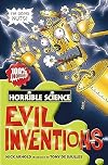 Evil Inventions (Horrible Science)