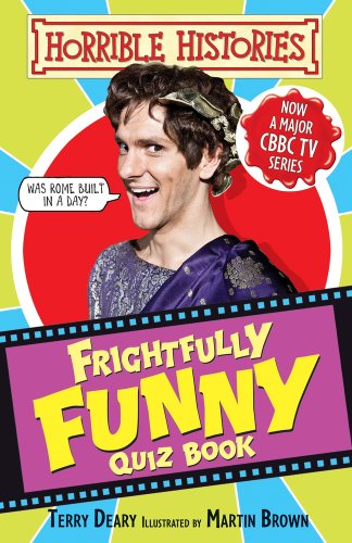 Horrible Histories Frighfully Funny Quiz Book book cover