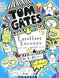 Tom Gates: Excellent Excuses (and Other Good Stuff)