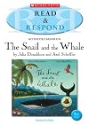 The Snail and the Whale (Read & Respond)