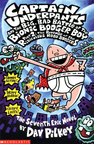 Cover of Big, Bad Battle of the Bionic Booger Boy Part Two