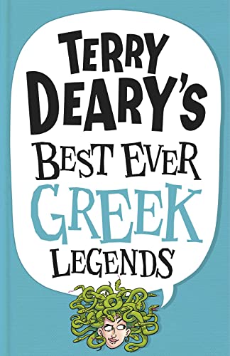 Terry Deary's Best Ever Greek Legends book cover