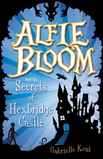 Alfie Bloom and the Secrets of Hexbridge Castle book cover