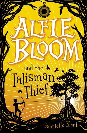 Alfie Bloom and the Talisman Thief book cover