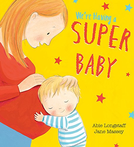 Cover of We're Having a Super Baby