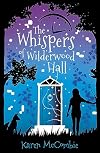 The Whispers of Wilderwood Hall