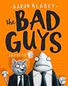 The Bad Guys: Episode 1