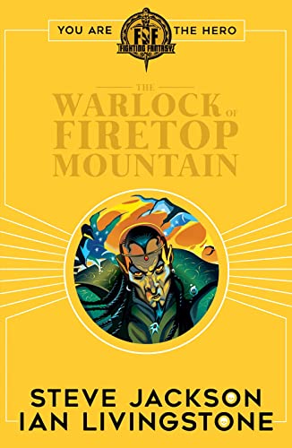 The Warlock of Firetop Mountain (By: Ian Livingstone,Steve Jackson) cover
