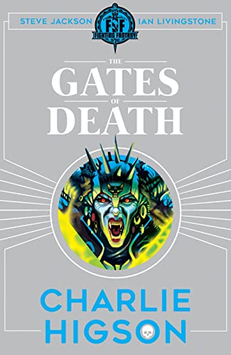 The Gates of Death (By: Charlie Higson,Ian Livingstone) cover