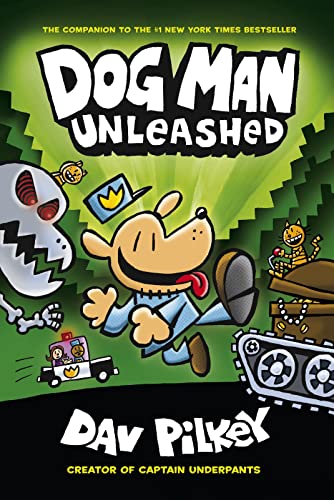 Dog Man Unleashed book cover