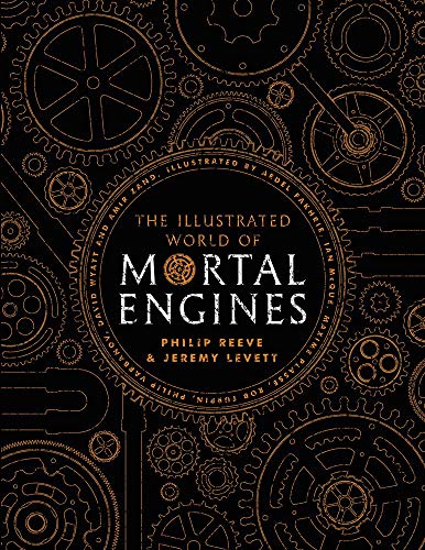 The Illustrated World of Mortal Engines cover