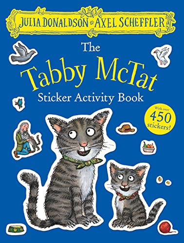 The Tabby McTat Sticker Book (With: Axel Scheffler) cover