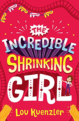 Cover of Incredible Shrinking Girl Definitely Needs a Dog