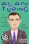 Alan Turing (A Life Story)