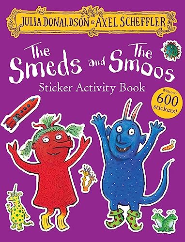 The Smeds and the Smoos Sticker Book (With: Axel Scheffler) cover