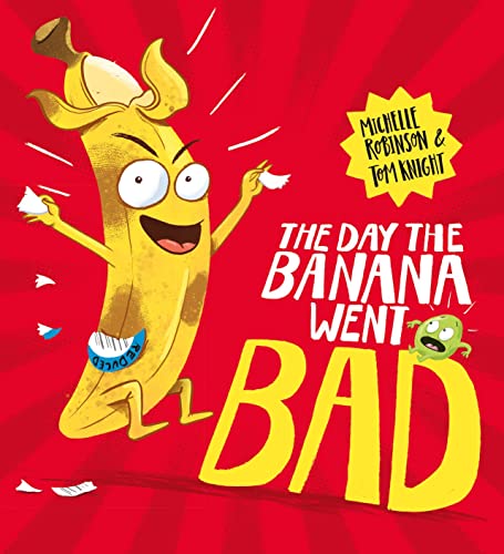 Cover of Day the Banana Went Bad