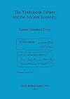 The Vindolanda tablets and the ancient economy (BAR British series ; 544)