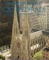 Churches and Cathedrals: 1700 Years of Sacred Architecture
