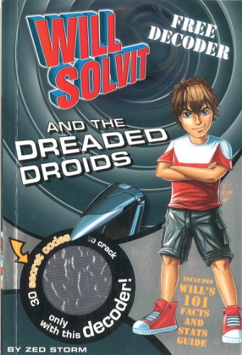Will Solvit and the Dreaded Droids