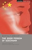 The Good Person Of Szechwan Student Editions