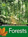 Forests: Natural Environments (Go Facts: Natural Environments)