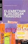 Elizabethan and Jacobean tragedies